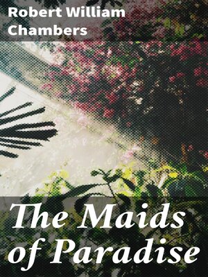 cover image of The Maids of Paradise
